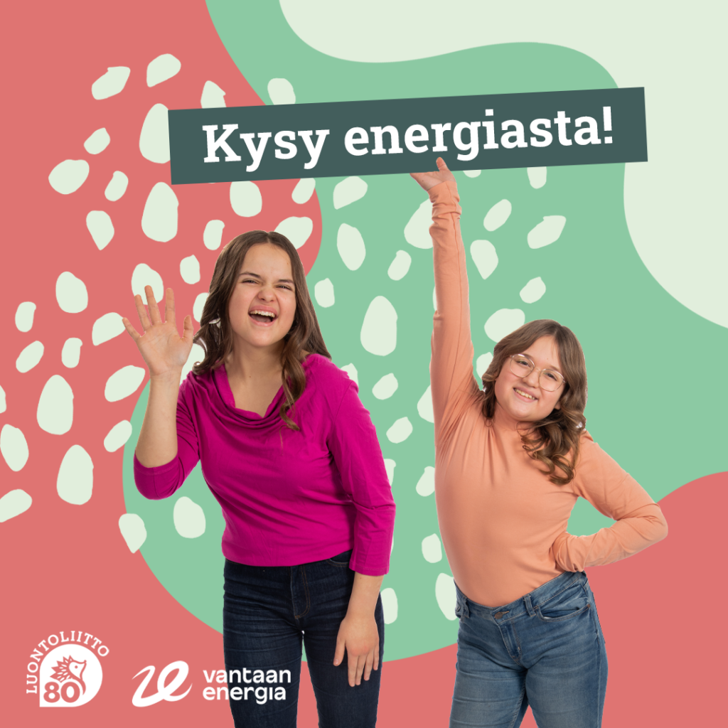 Elina ja Sofia Kysy energiasta